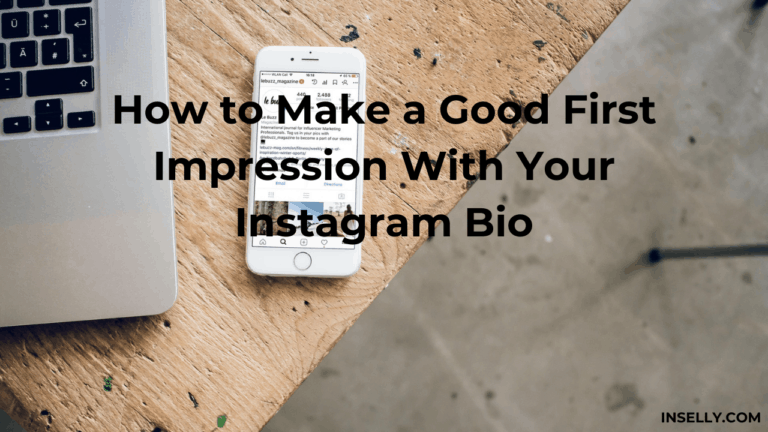 How to Make a Good First Impression With Your Instagram Bio