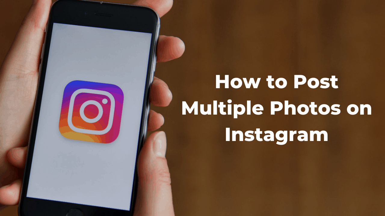 How to Post Multiple Photos on Instagram