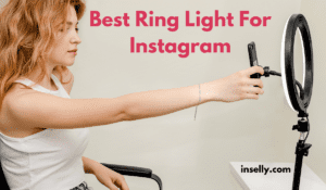 Best Ring Light for Instagram