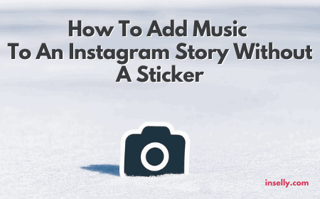 How to Add Music On Instagram Story Without The Sticker