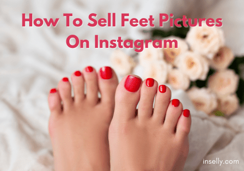 Sell Foot Pics