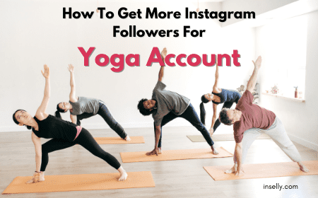 How To Get More Instagram Followers For Yoga