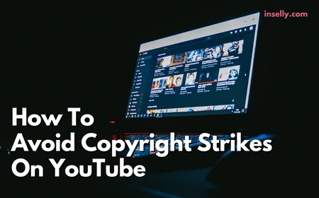 How To Avoid Copyright Strikes On YouTube