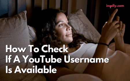 How To Check If A YouTube Username Is Available