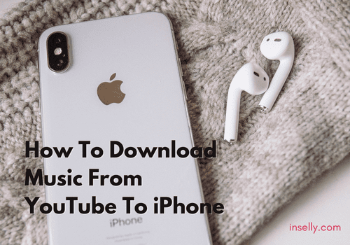 How To Download Music From Youtube To Iphone 