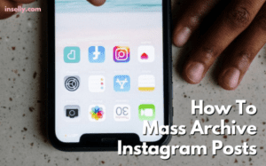 How To Mass Archive Instagram Posts