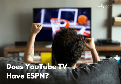 Does YouTube TV Have ESPN