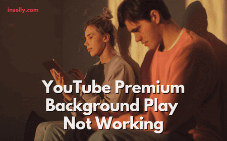 YouTube Premium Background Play Not Working